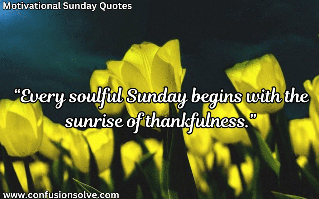 Sunday quotes