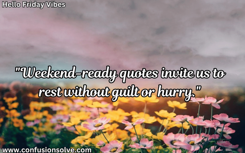 Funny Friday quotes