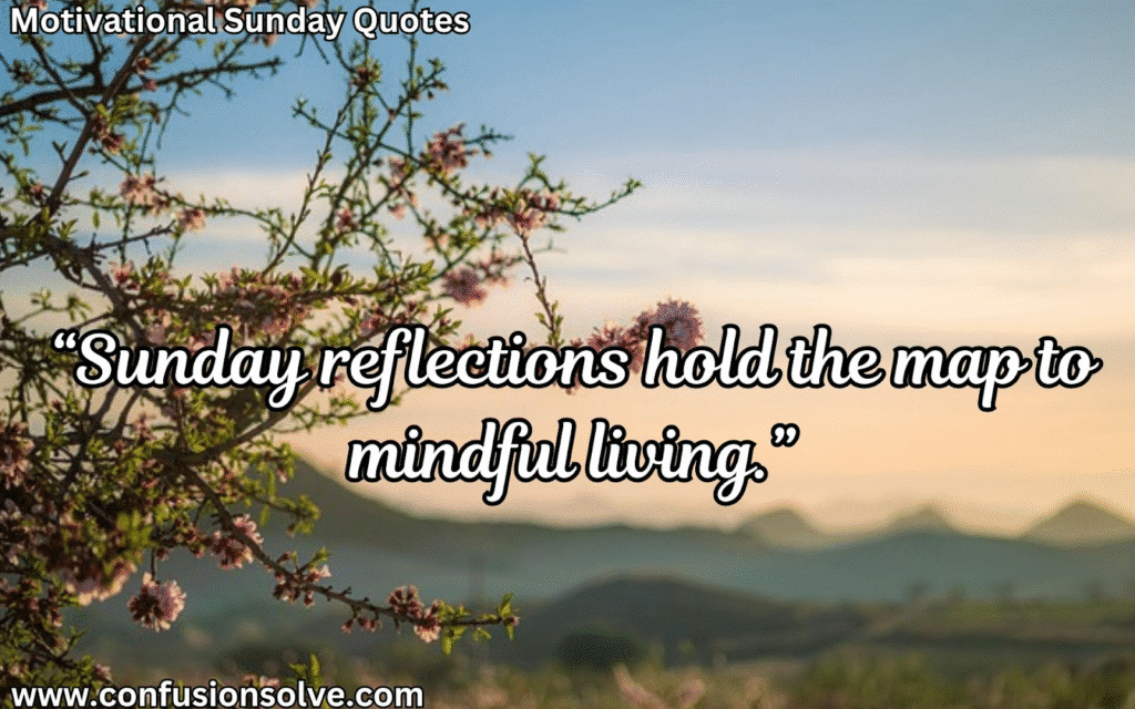 Positive Sunday quotes