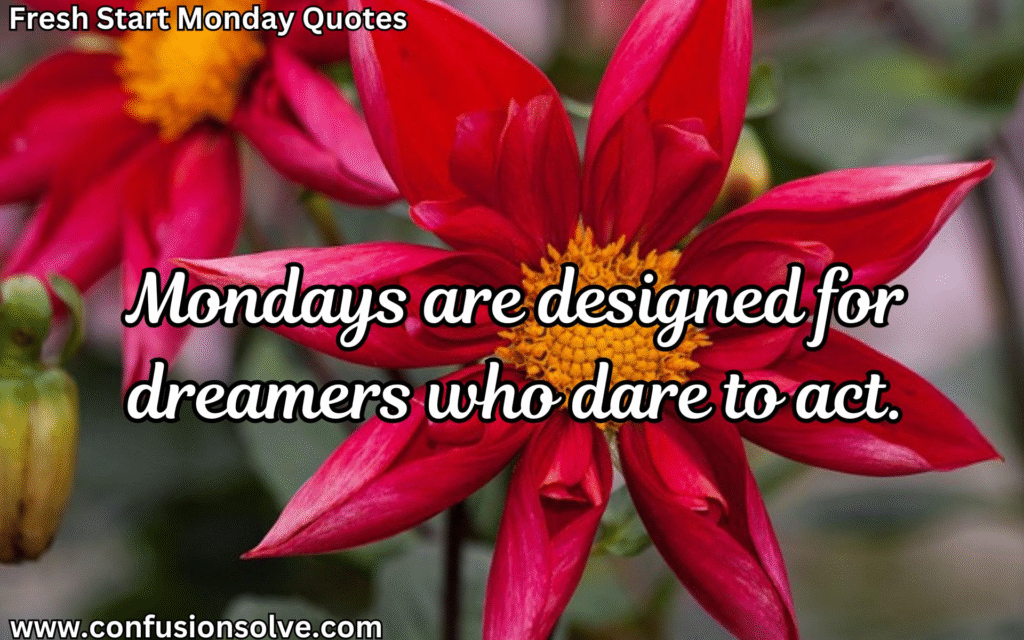 Monday quotes for work